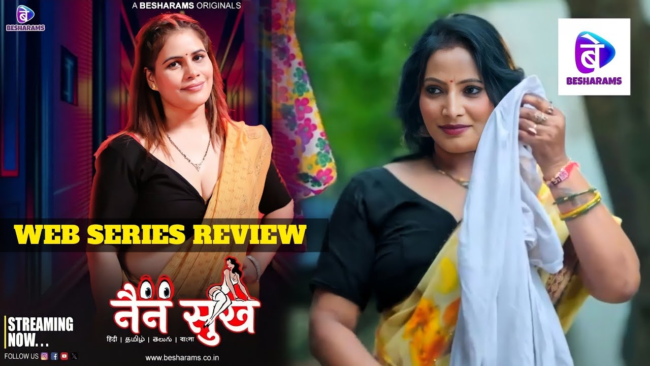 Watch Now | Nain Sukh Part-1 | Official Series Review | Besharam App | Full Of Fantasy |