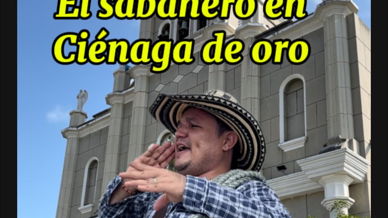 El sabanero en ciénaga de oro