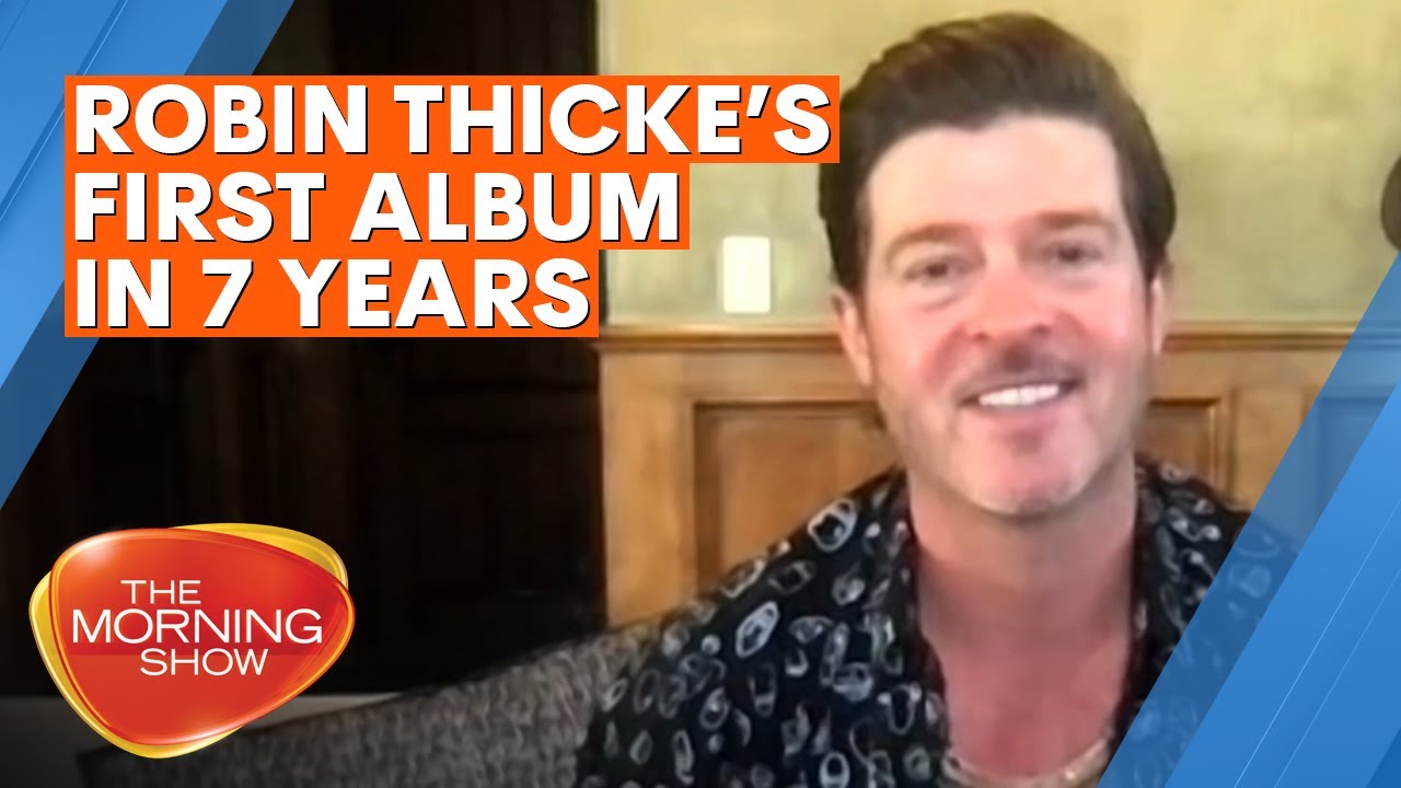 Robin Thicke Australian TV interview 2021 | The Morning Show
