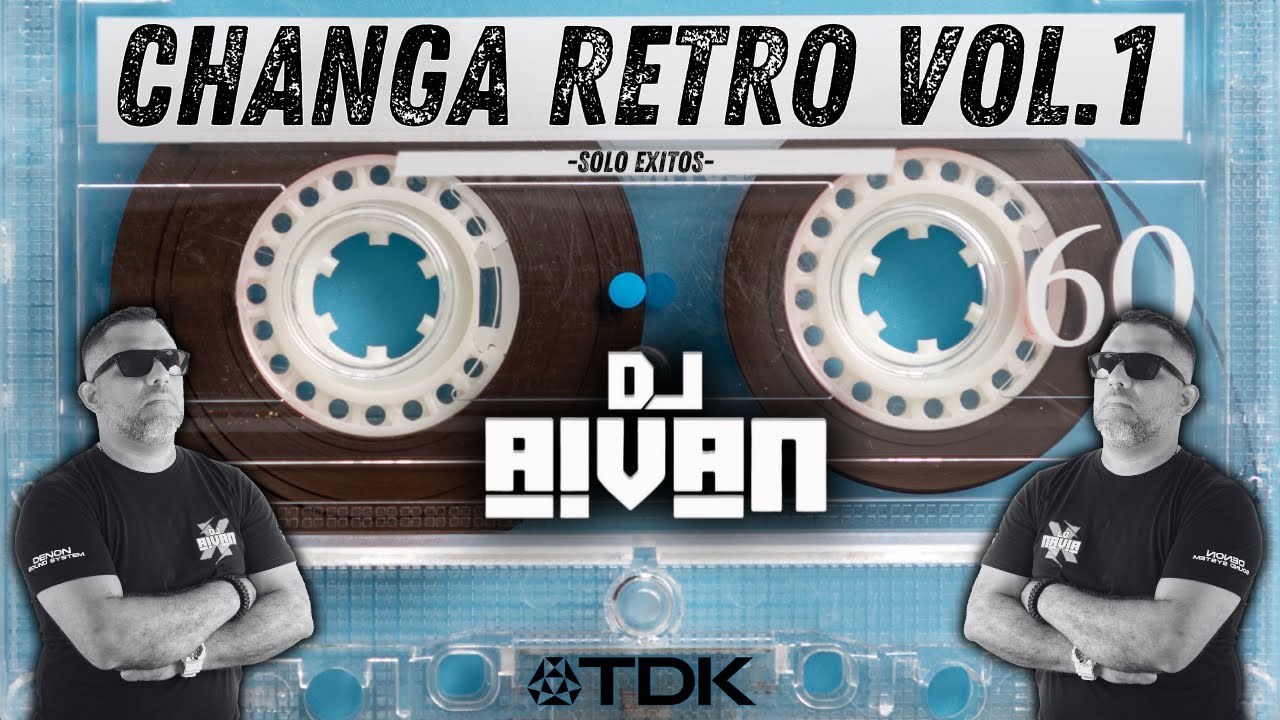 CHANGA 80 90 Y 2000 MIX VOL.1😎REMEMBER LATINO