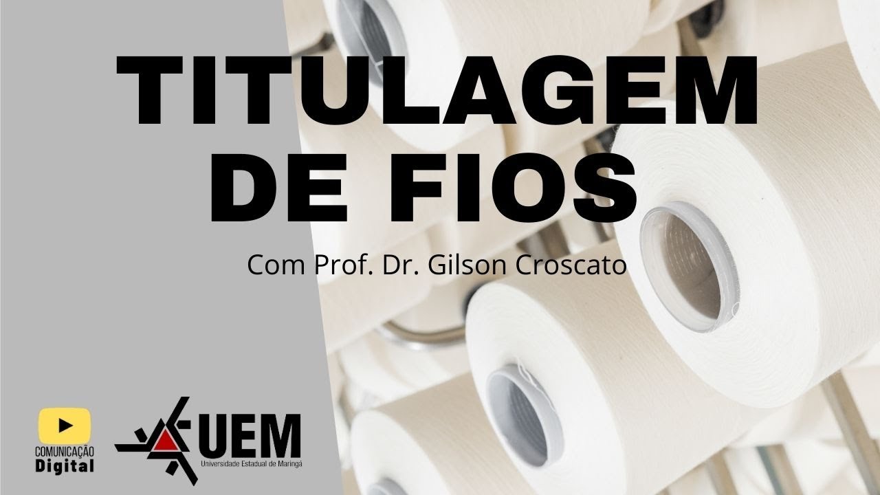 Titulagem de fios têxteis - Engenharia Têxtil