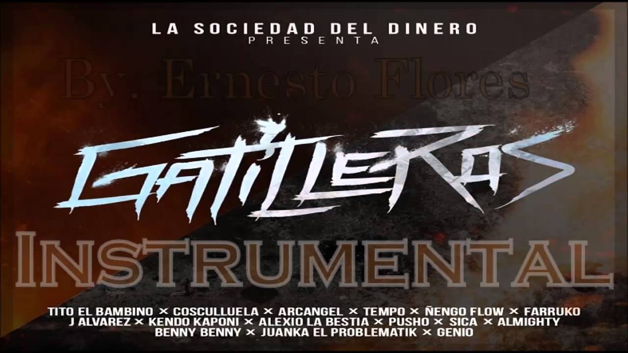 Gatilleros (Remix) instrumental -Tito El Bambino Cosculluela Arcangel Tempo Farruko, y más