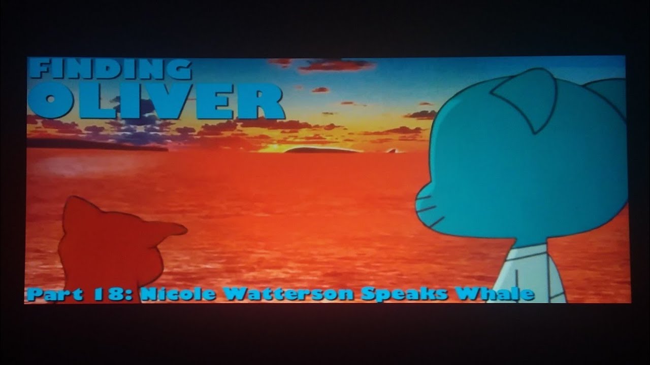 Finding Oliver ( Finding Nemo ) Part 18 - Nicole Watterson Speaks Whale 