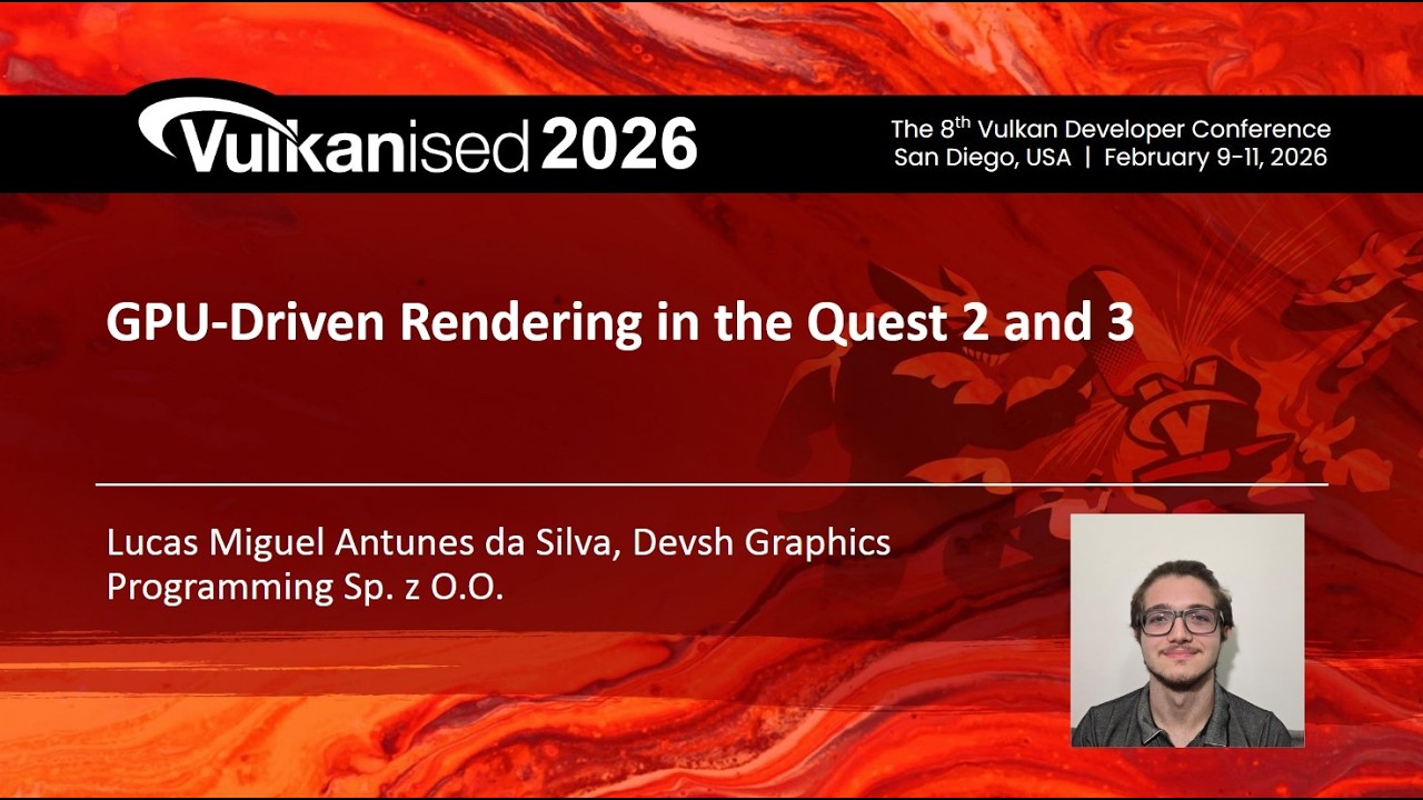 Vulkanised 2026: GPU-Driven Rendering in the Quest 2 and 3