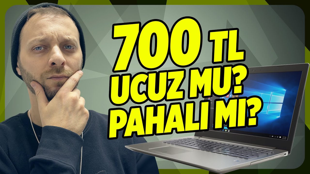 700 TL'e Laptop Aldım! Ucuza Mı Aldım, Pahalıya Mı?!