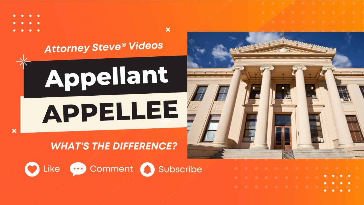 Difference between Appellee and Appellant in appeals