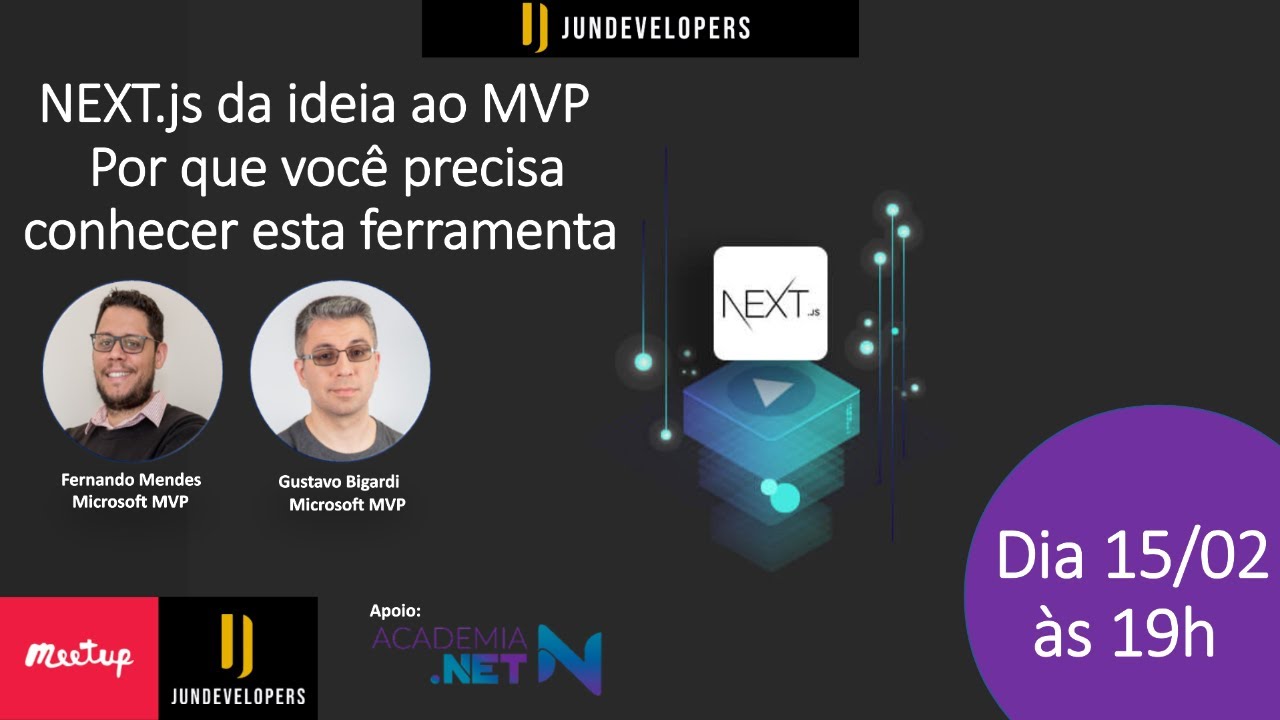 NEXT.js da ideia ao MVP - Por que você precisa conhecer esta ferramenta