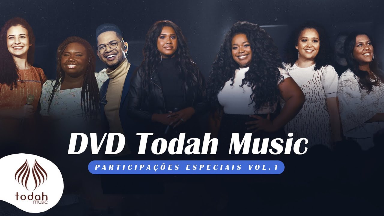 DVD Todah Music | Participa&ccedil;&otilde;es Especiais Vol.1 [Completo]
