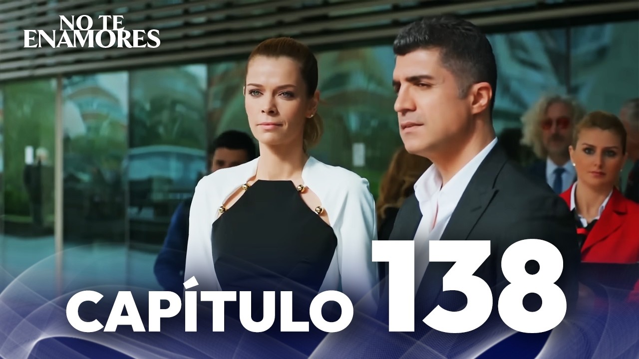 No Te Enamores Capitulo 138 | Audio Español | Kaderimin Yazıldığı Gün