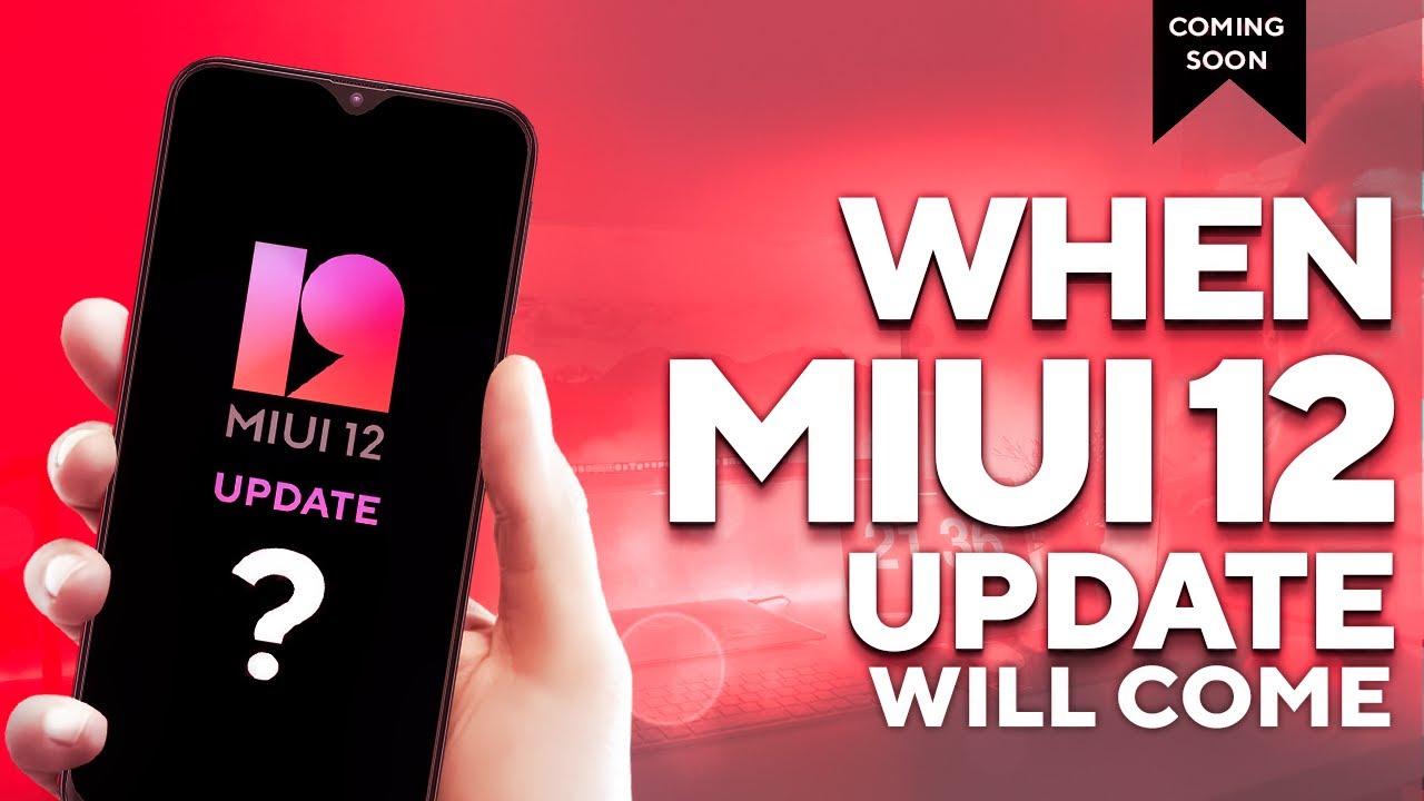 When We Will Get MIUI 12 Stable Update ? Redmi Note 7 Pro, Note 8 Pro Devices