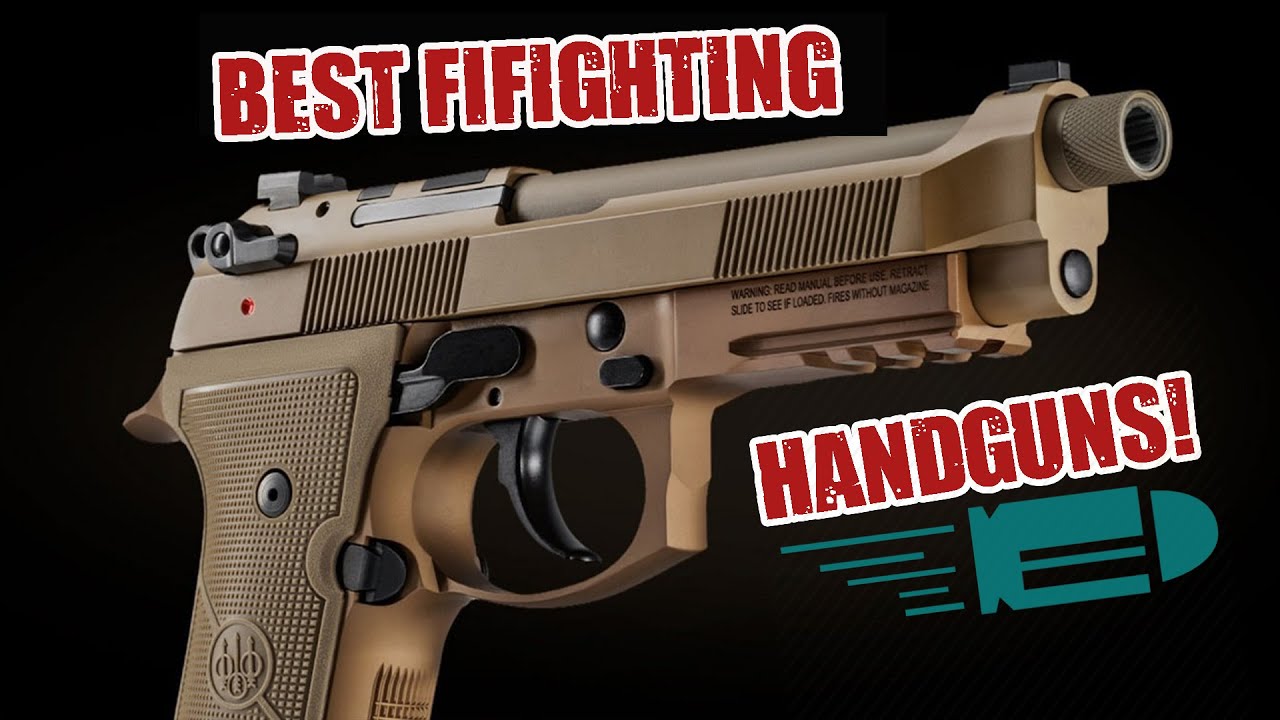 7 Best Fighting Handguns Ever Made