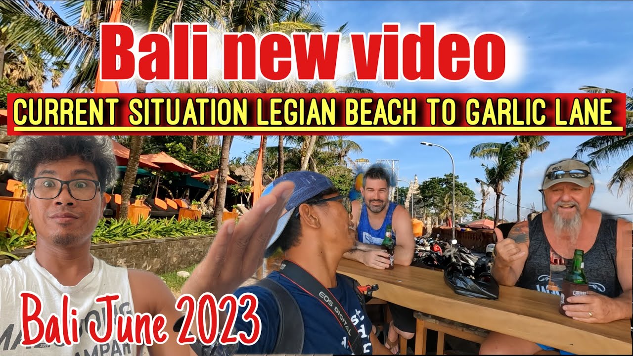 Legian beach to Garlic Lane, current situation check this before your visiting #legian #bali #padma