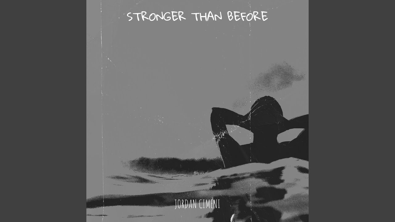 Stronger Than Before