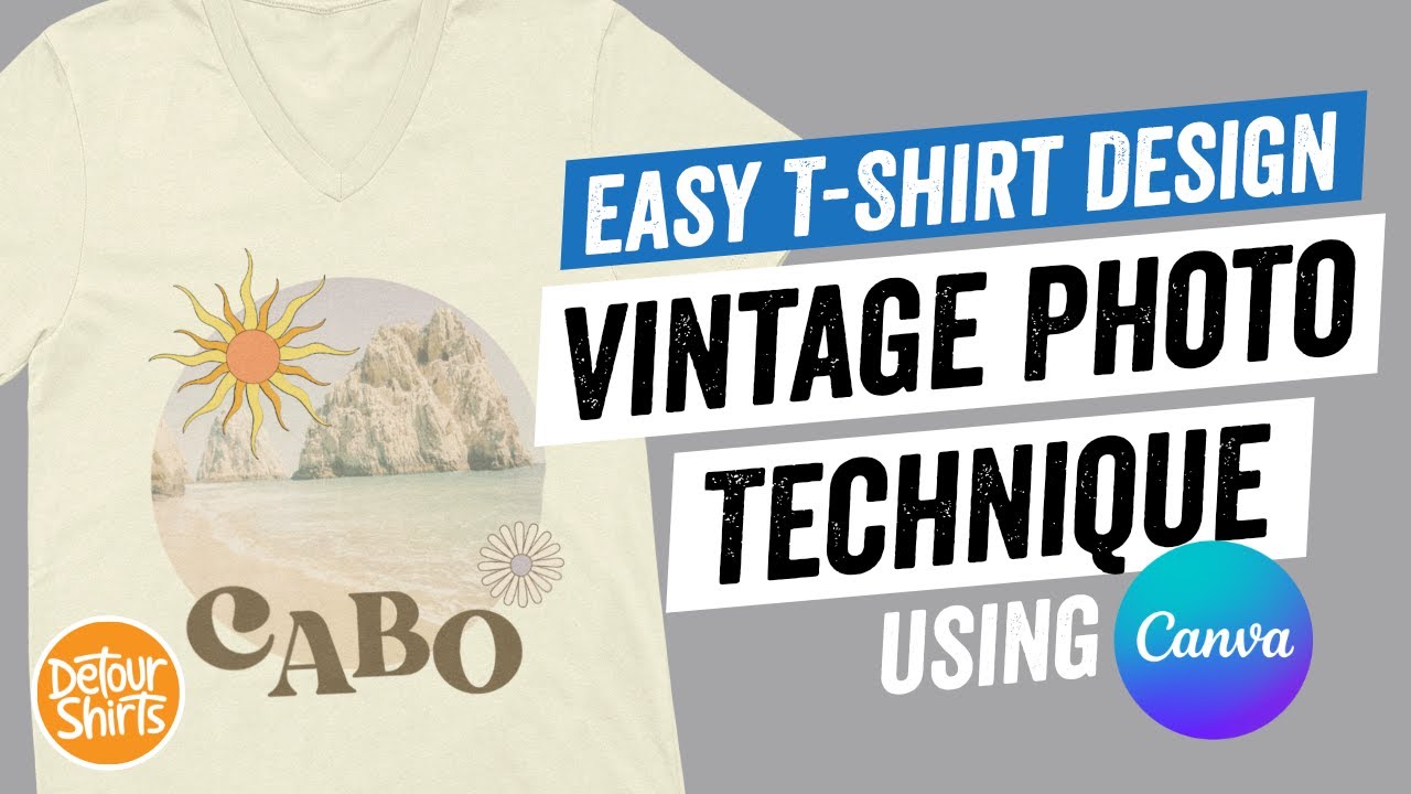 T-Shirt Designs That Sell  - Vintage Photo Technique - Easy Shirt Design for Beginners using Canva