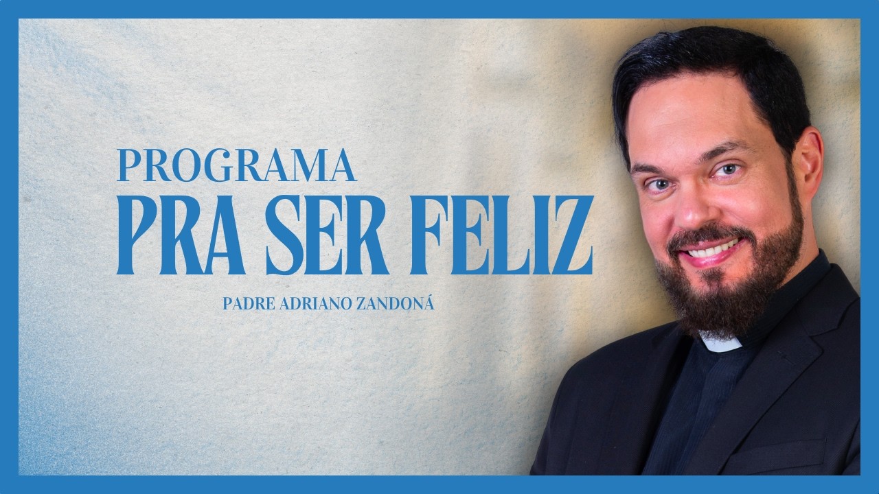 Como entregar a Deus aquilo que a gente não consegue controlar. - Pe. Adriano Zandoná