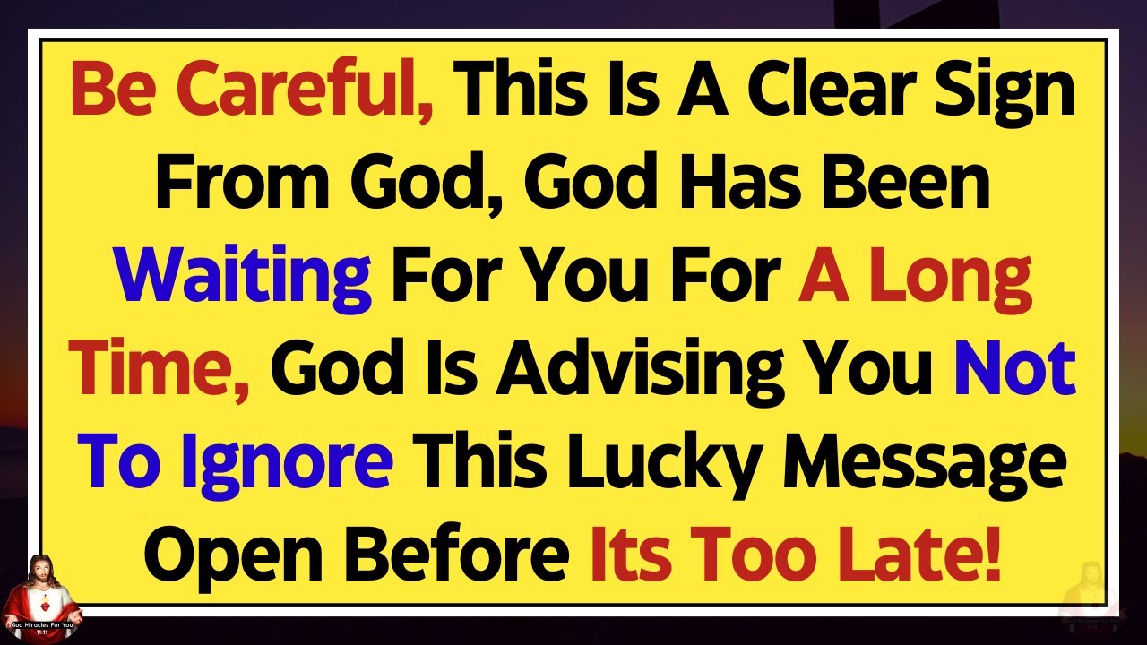 11:11💌God Says: Be Careful, This Is A Clear Sign From God, Don't Ignore ✝️Gods Message For You Today