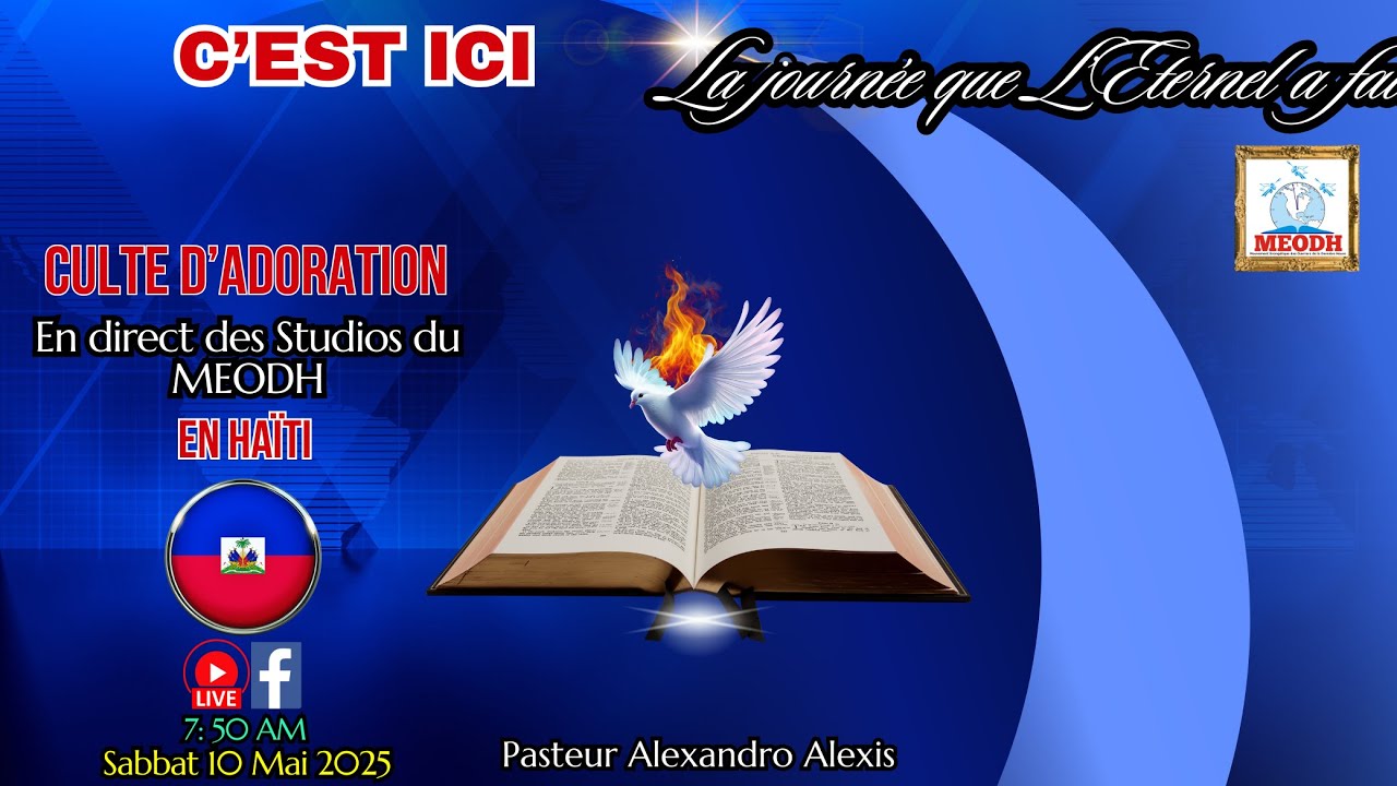 Culte d'Adoration live sur MEODH, Haïti (10/05/25)