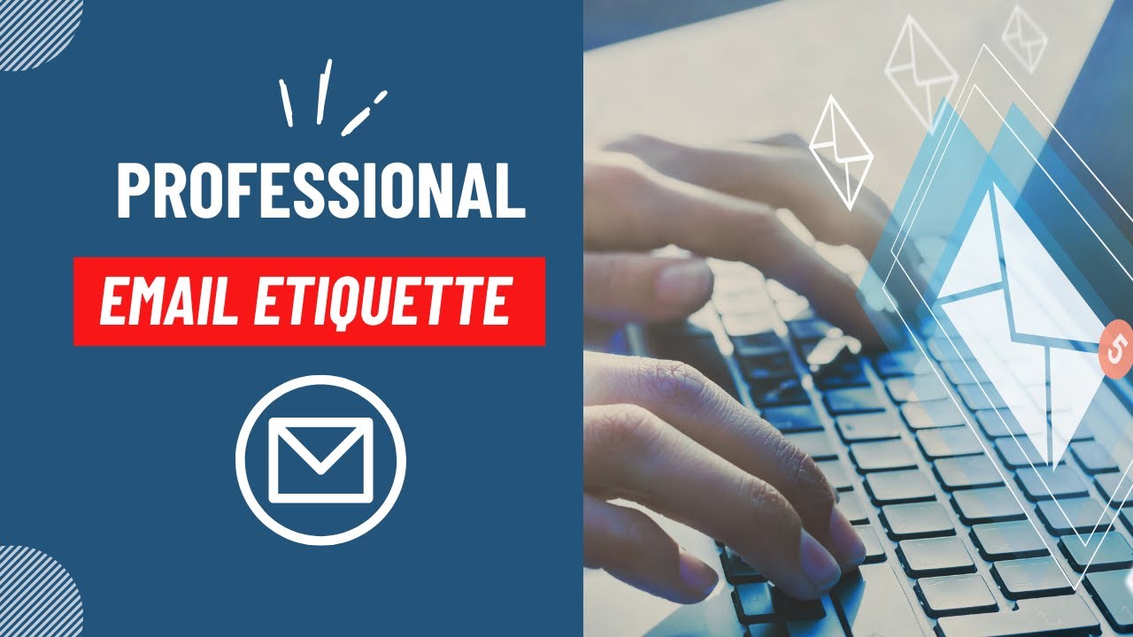 Professional Email Etiquette | Master the Essential Do's and Don'ts