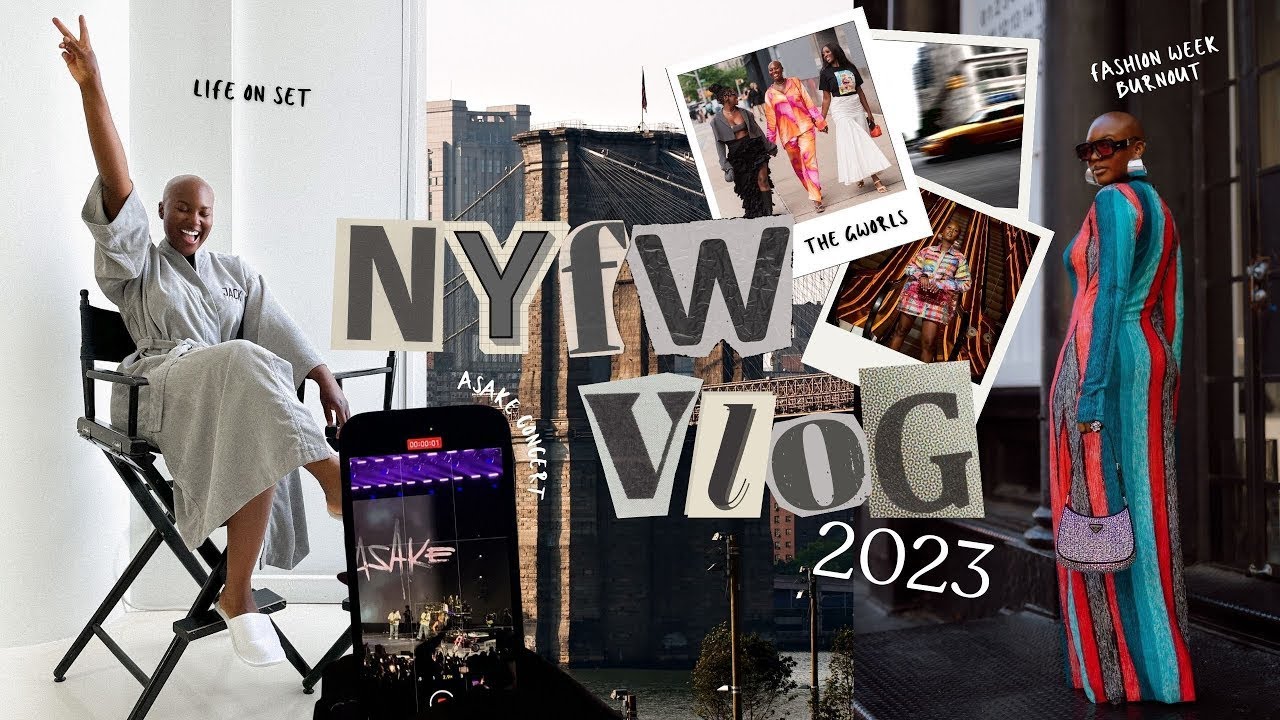 NEW YORK FASHION WEEK VLOG | LIFE ON SET, #NYFW BURNOUT, FASHION SHOWS, ASAKE CONCERT + NYC NIGHTS