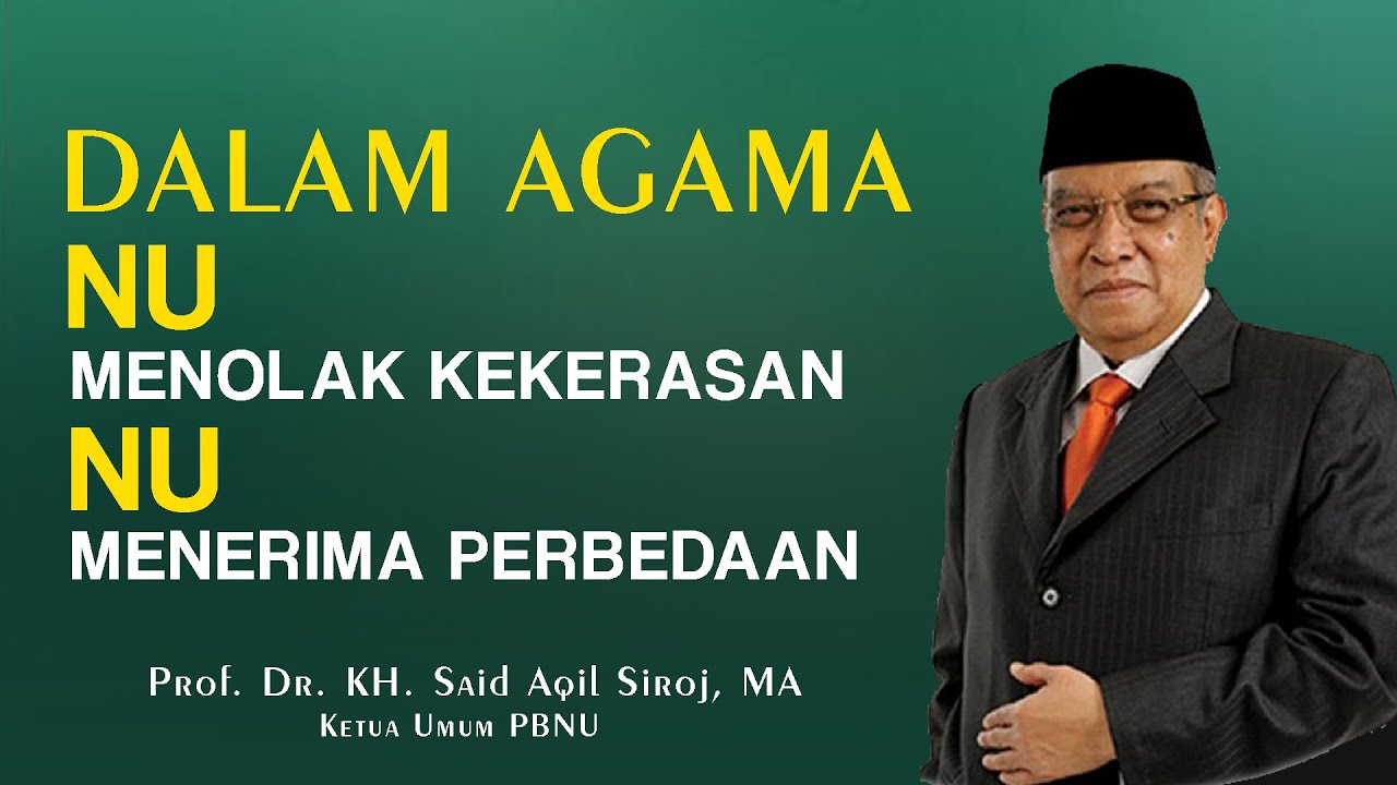 KH SAID AQIL SIROJ - INDONESIA NEGARA DAMAI BUKAN NEGARA AGAMA