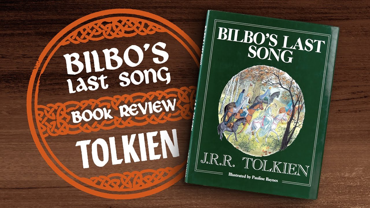 Bilbo's Last Song, by J.R.R. Tolkien (First edition)