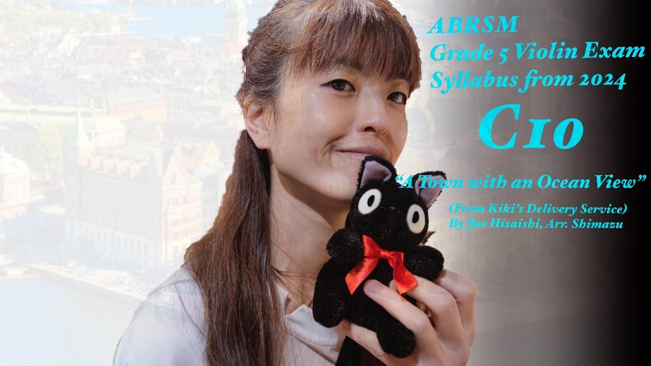 A Town with an Ocean View Accompaniment - Abrsm Grade 5 Violin - Joe Hisaishi