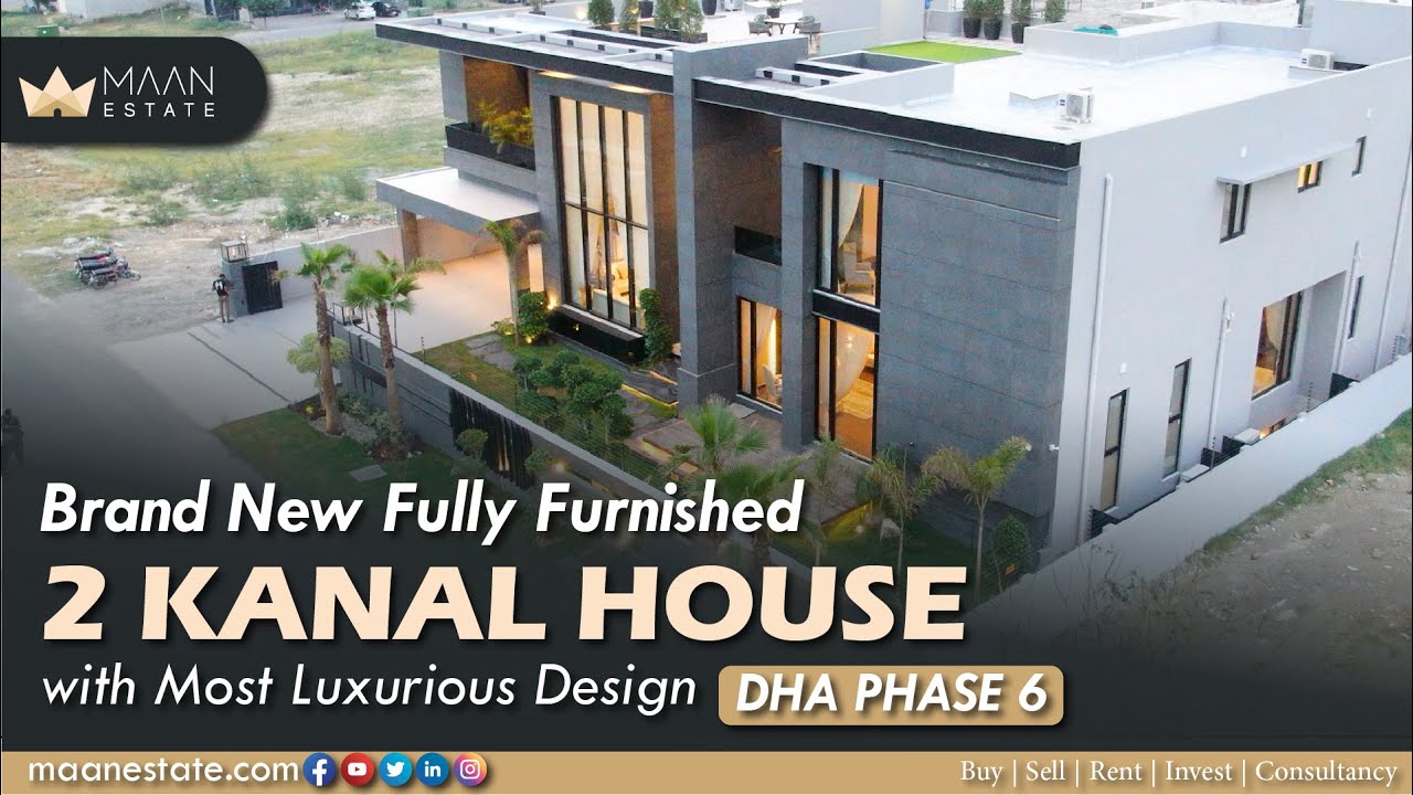 2 Kanal furnished Brand New House 🏠💫 | DHA Phase 6