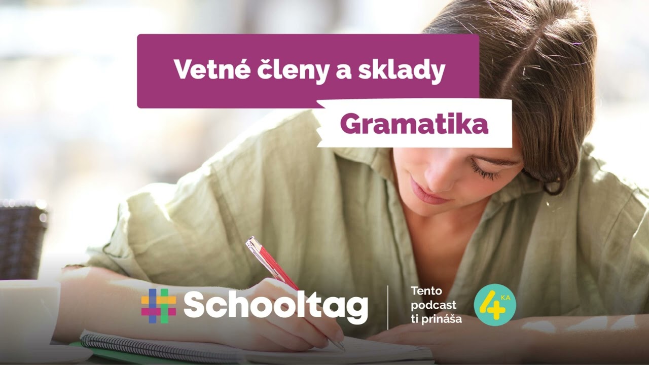 #Gramatika - Vetné členy a sklady