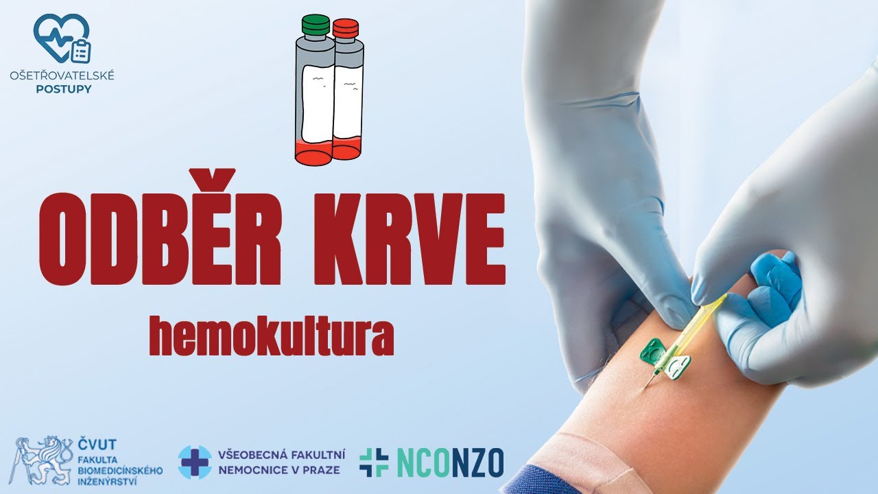 🇨🇿 (CZ) | ODBĚR KRVE 3/4 (hemokultura) | OŠETŘOVATELSKÉ POSTUPY
