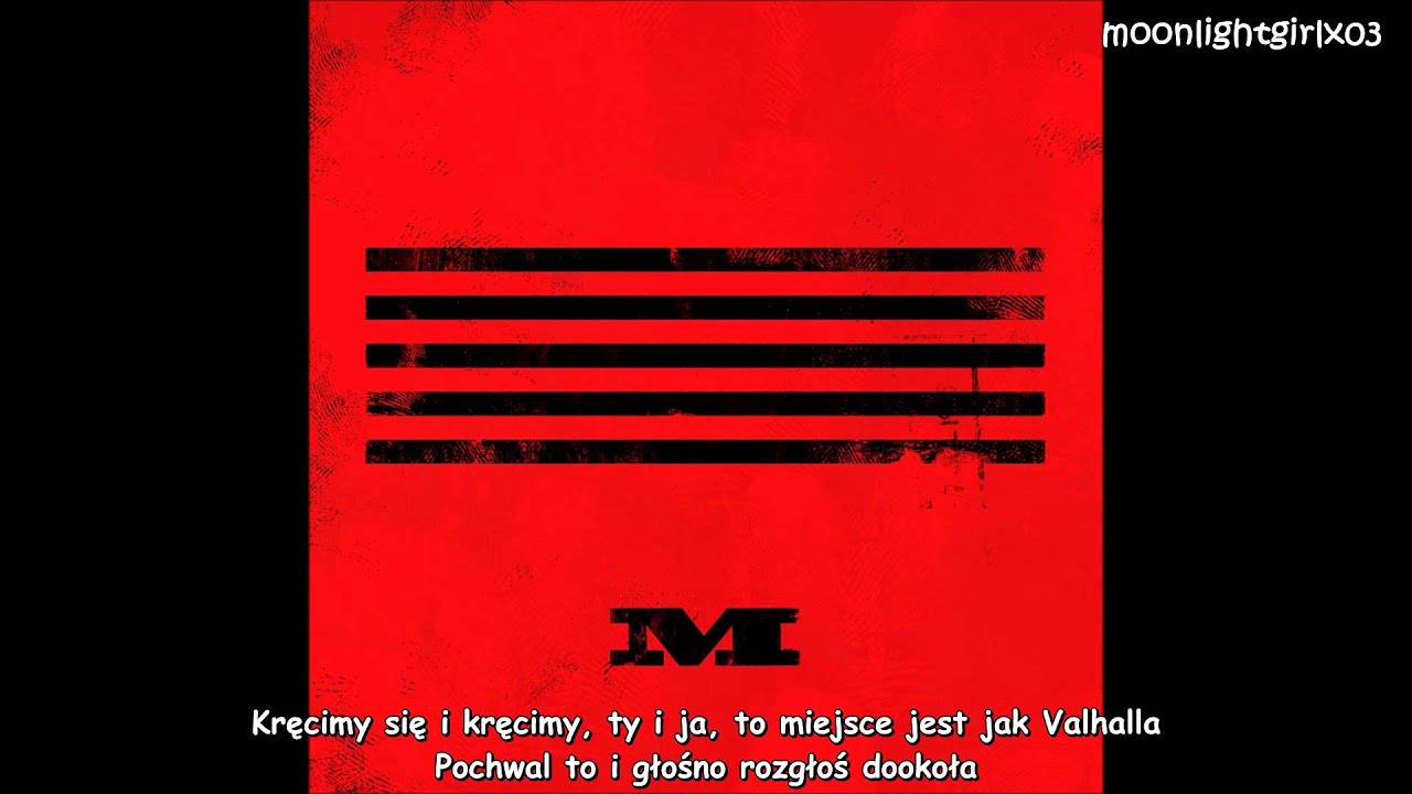 Big Bang- Bang Bang Bang  [Made] polish subs/polskie napisy