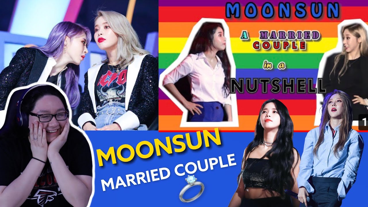 Moonsun ( Moonbyul & Solar) A Married Couple in a Nutshell | REACTION 😂 #MAMAMOO