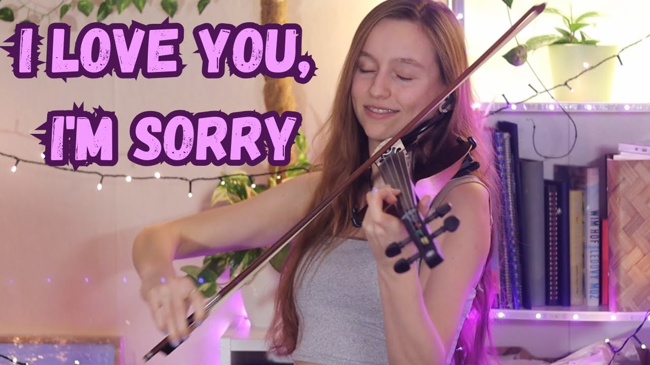 I Love You, I'm Sorry - Gracie Abrams - Violin cover