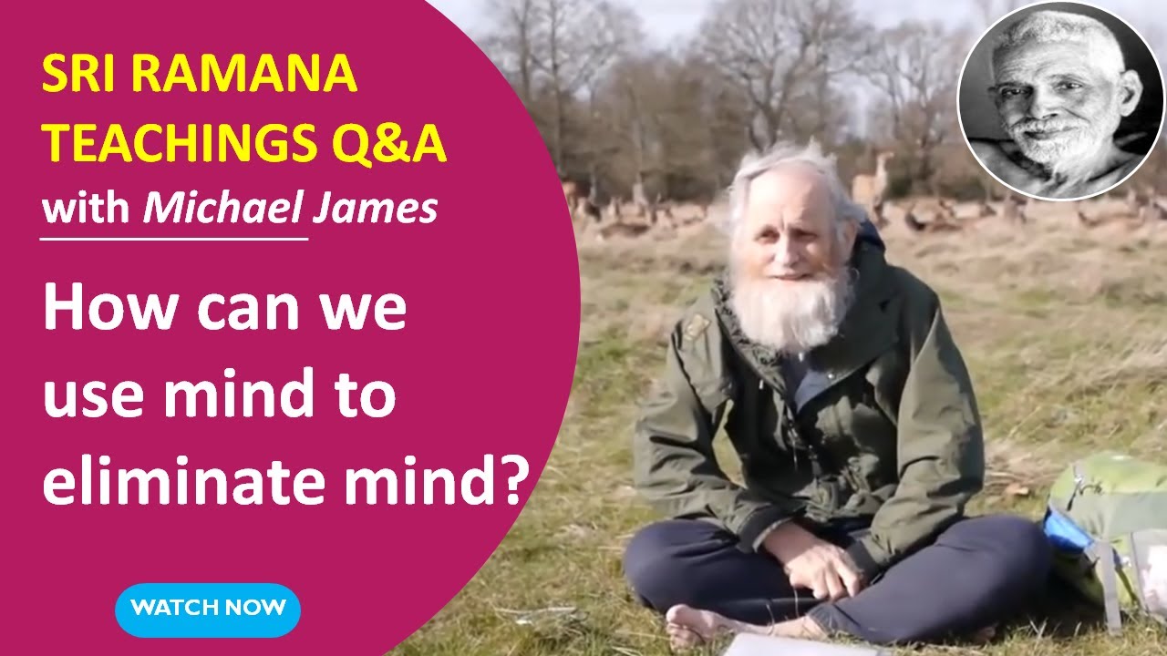 Why did Ramana Maharshi never tell us to try and stop thoughts? [How to use mind to eliminate mind?]