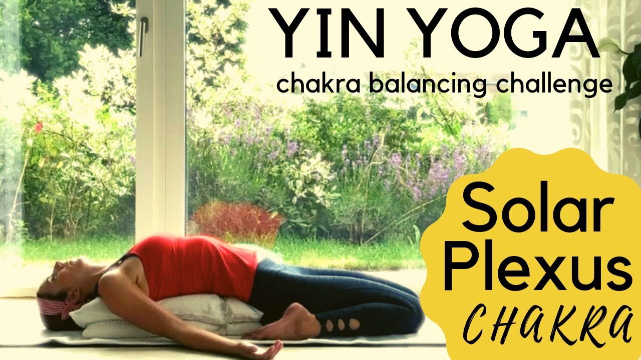 Yin Solar Plexus Chakra ✨Yin Affirmations ✨ Yin Yoga Chakra Balancing Challenge