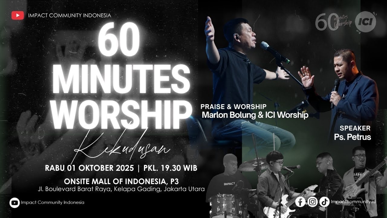 LIVE 60 MINUTES WORSHIP - KEKUDUSAN feat Marlon Bolung & ICI Worship