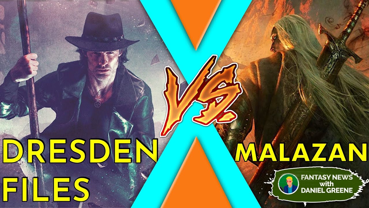 DRESDEN FILES VS. MALAZAN