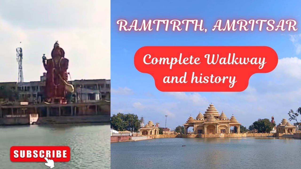 Ram Tirath, Amritsar | Complete Walkthrough & History