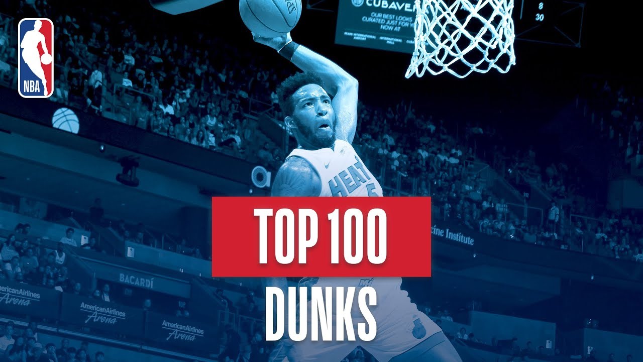 NBA's Top 100 Dunks | 2018-19 NBA Season | #NBADunkWeek