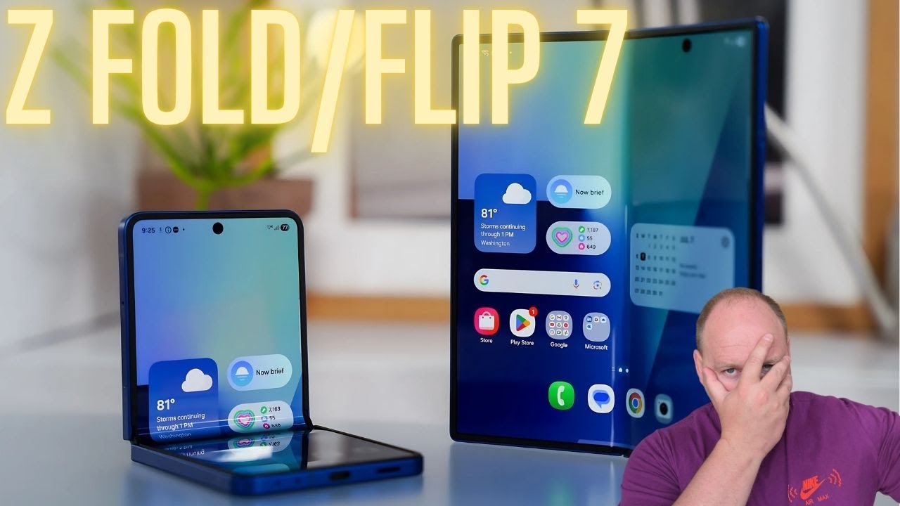 Samsung Z Fold/Flip 7 - The Good, The Bad & The Ugly!