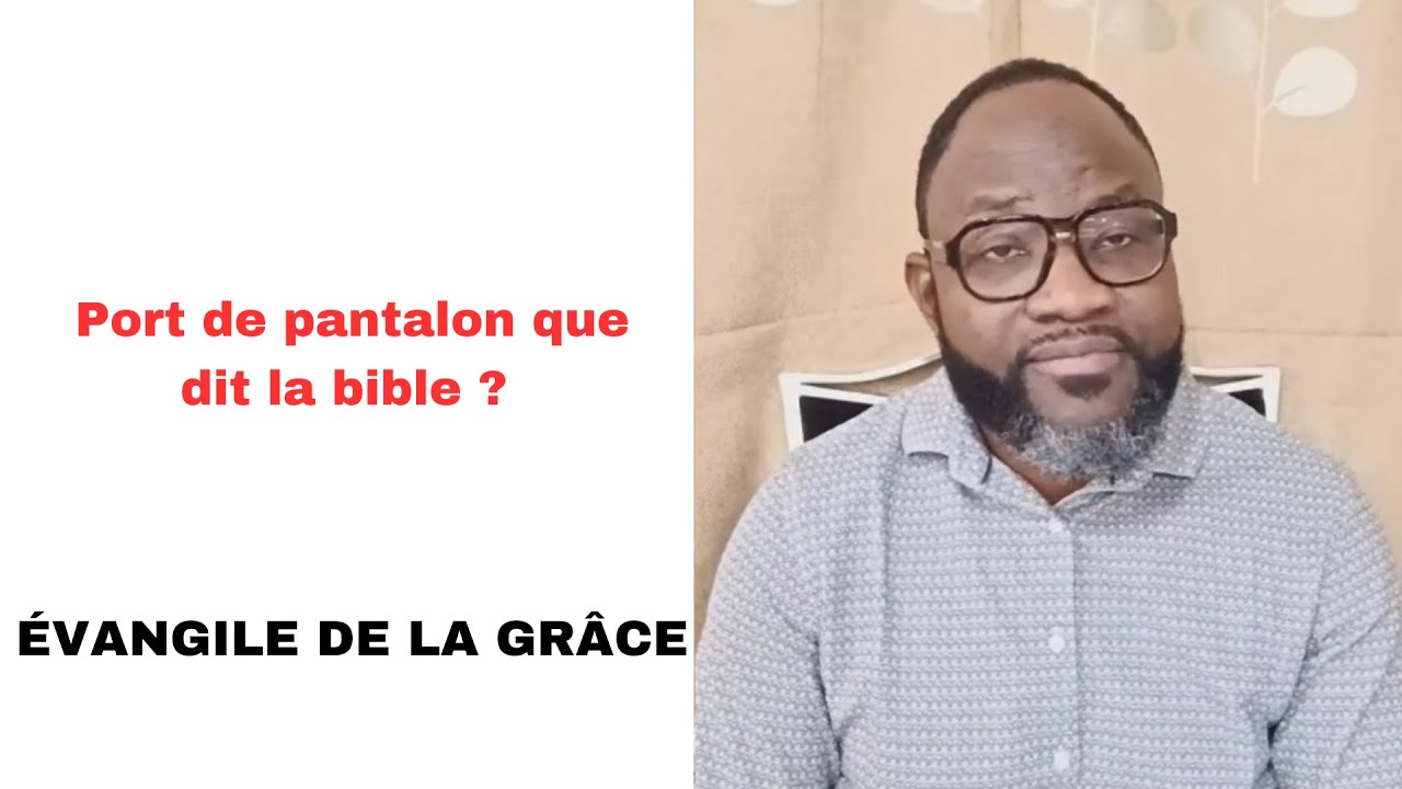 Port de pantalon que dit la bible ? 