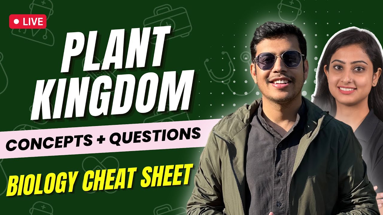 Plant Kingdom | Concepts + Questions | Biology Cheat Sheet | NEET 2024