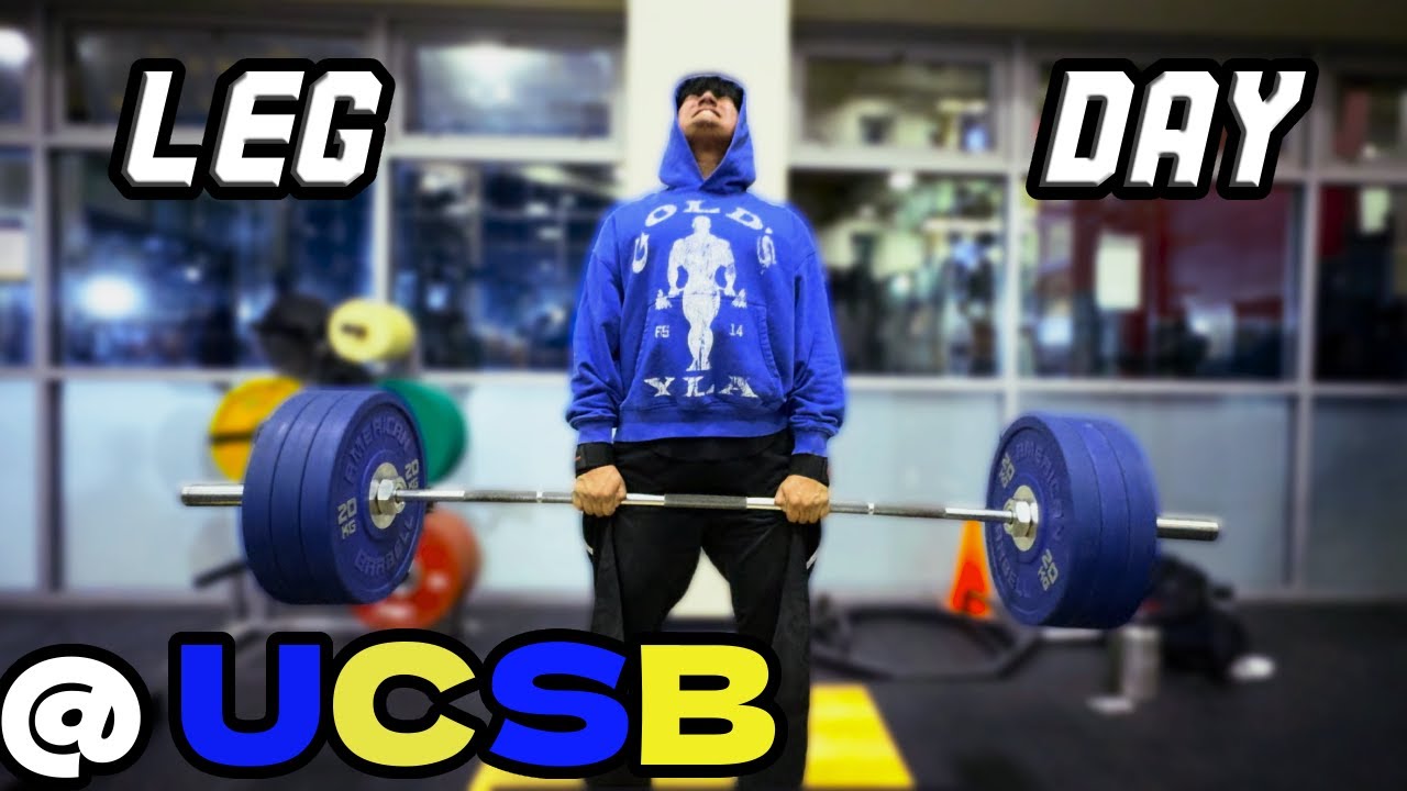 BRUTAL Leg Day at UCSB