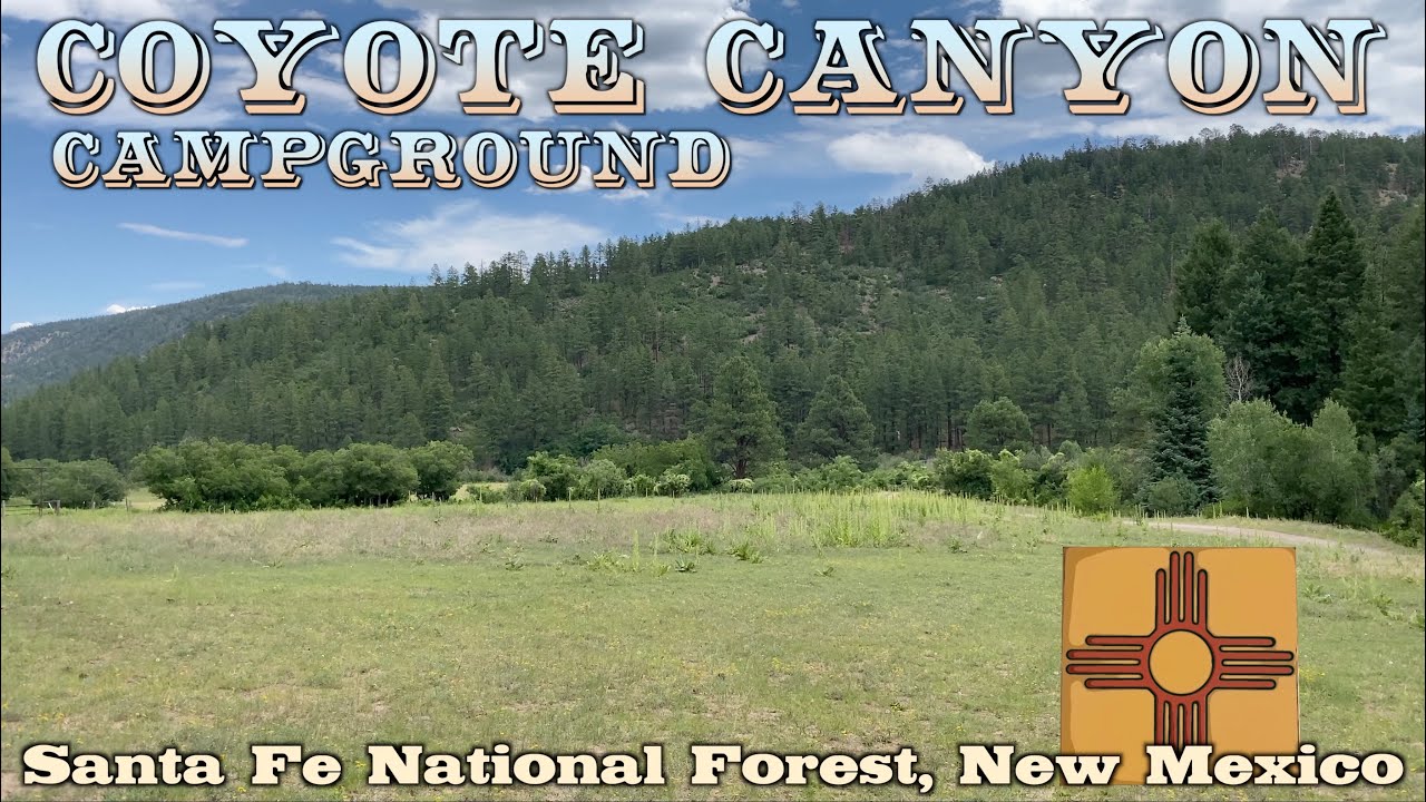 Coyote Canyon Campground, Santa Fe National Forest, New Mexico
