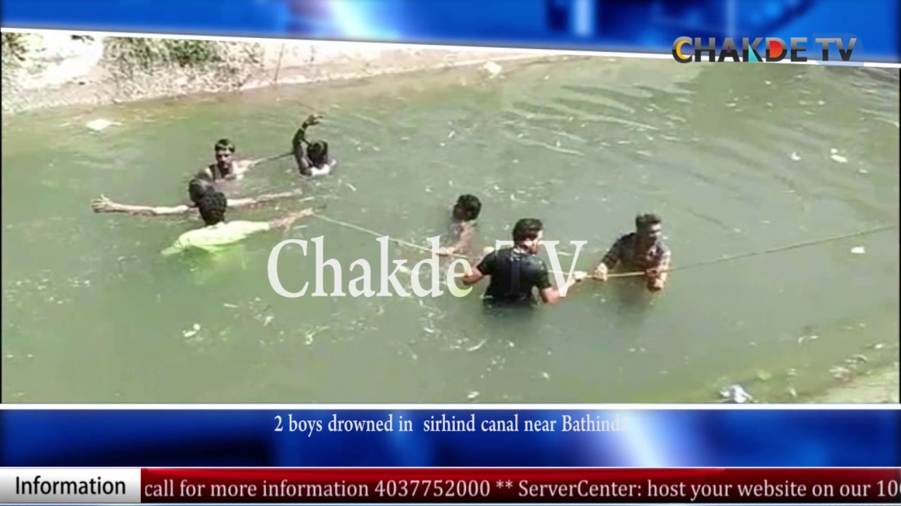 2 boys drowned in  sirhind canal near Bathinda