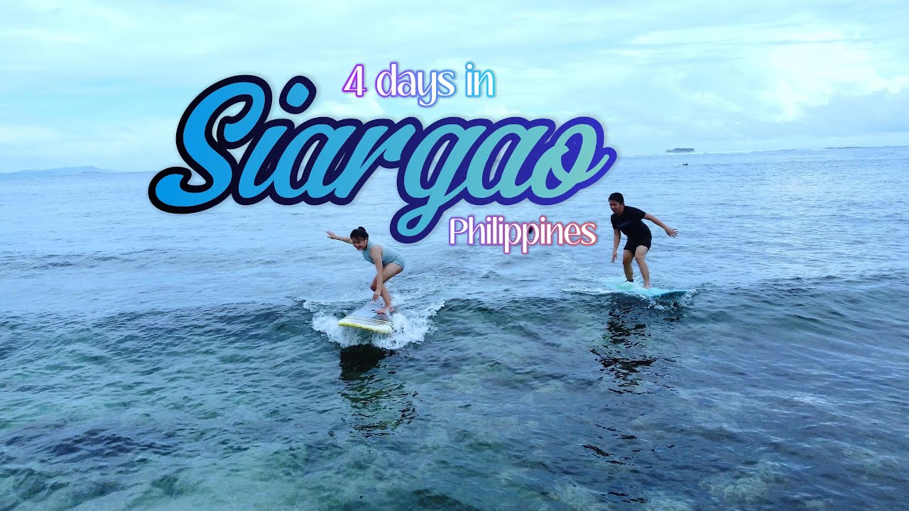 SIARGAO Adventure: Island Hopping, Surfing, and More! | DonnaP.