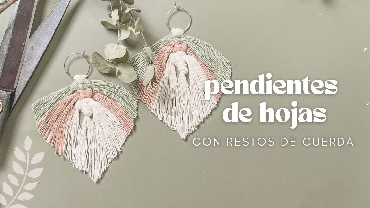Pendientes de pluma s&uacute;per f&aacute;ciles en macram&eacute; ! Aretes DIY con retazos de macram&eacute; | plumas de macram&eacute;
