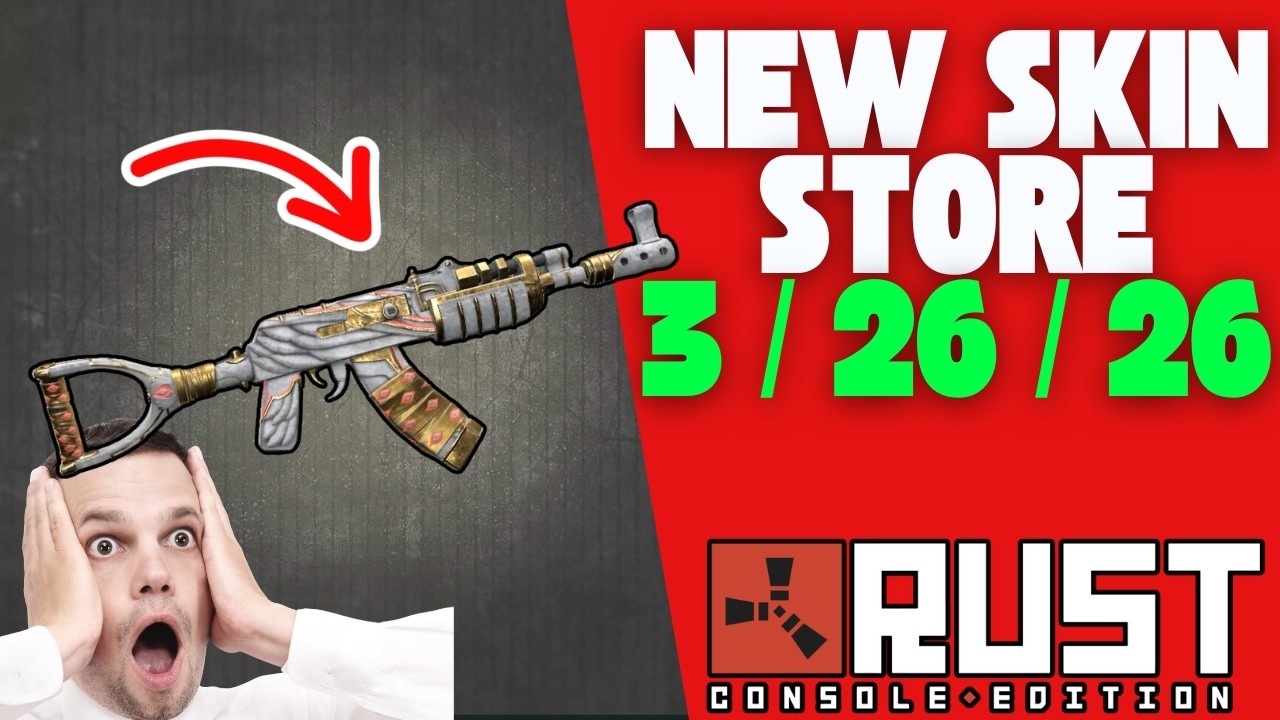 Rust Console Skin Store Today March 26, 2026 - 3/26/2026