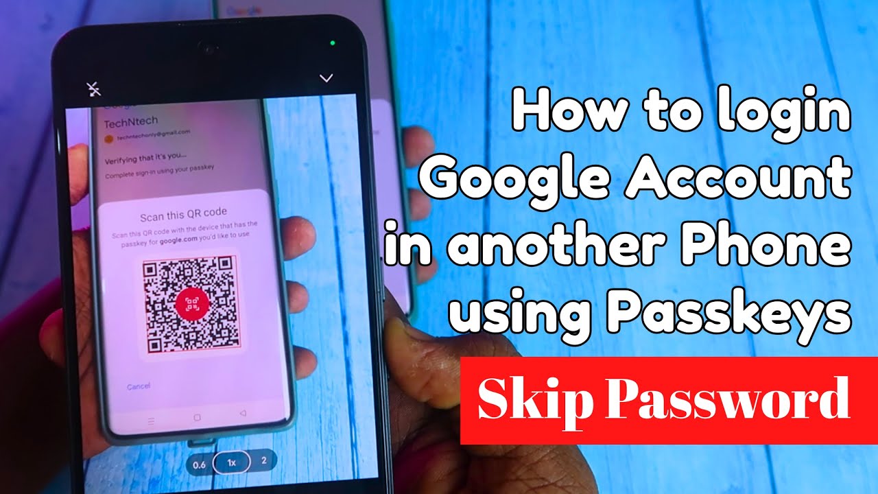 How to login Google Account in another phone using Google passkeys