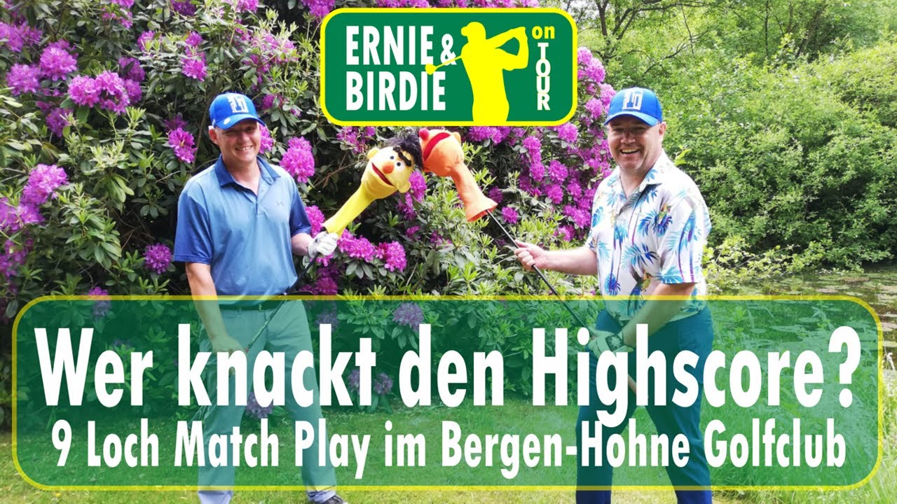 Wer knackt den Highscore? | Ernie&Birdie in Bergen | 9 Loch Match Play