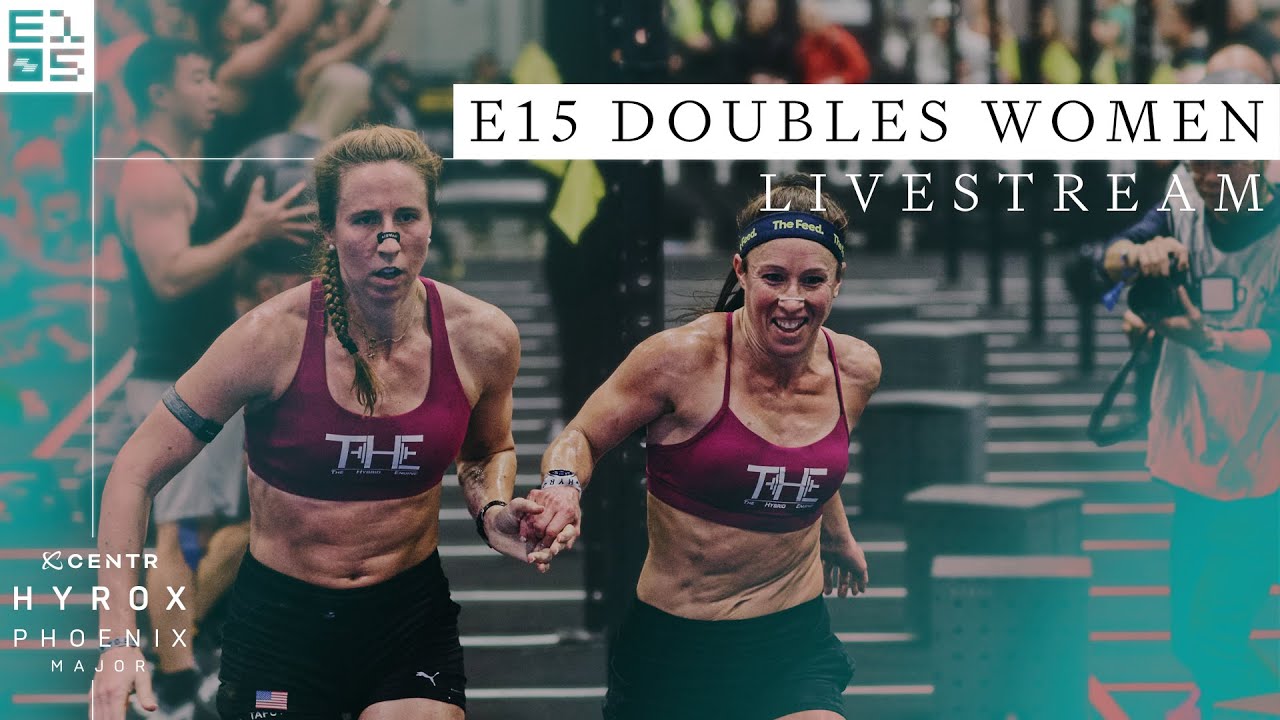 🔴 LIVE | ELITE 15 PRO DOUBLES WOMEN | HYROX PHOENIX MAJOR